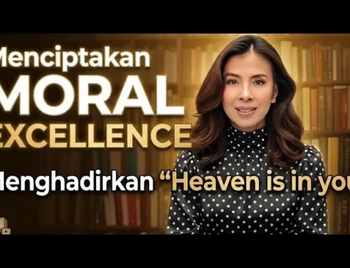 Memanifestasikan Keunggulan Moral, menarik Berkat Sorga | Part 1